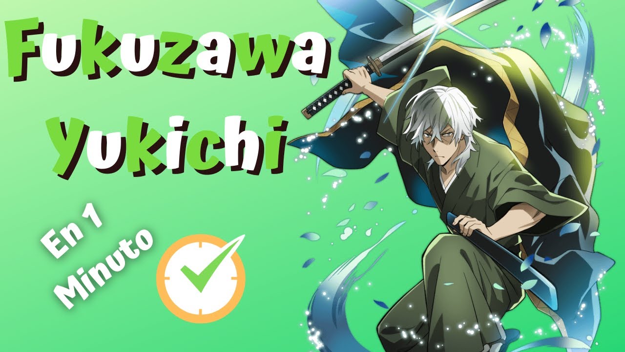 Fukuzawa Yukichi en 1 minuto