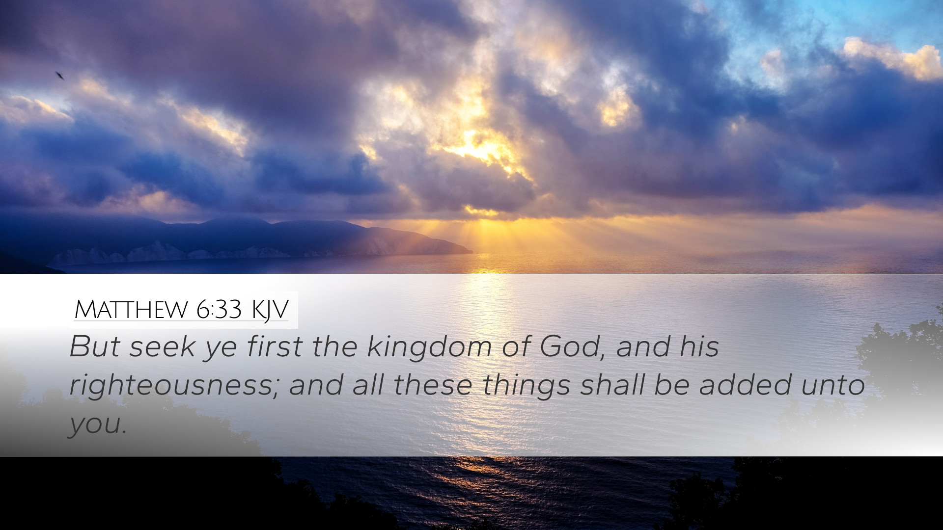 Matthew 6:33 KJV Desktop Wallpaper seek ye first the kingdom of God