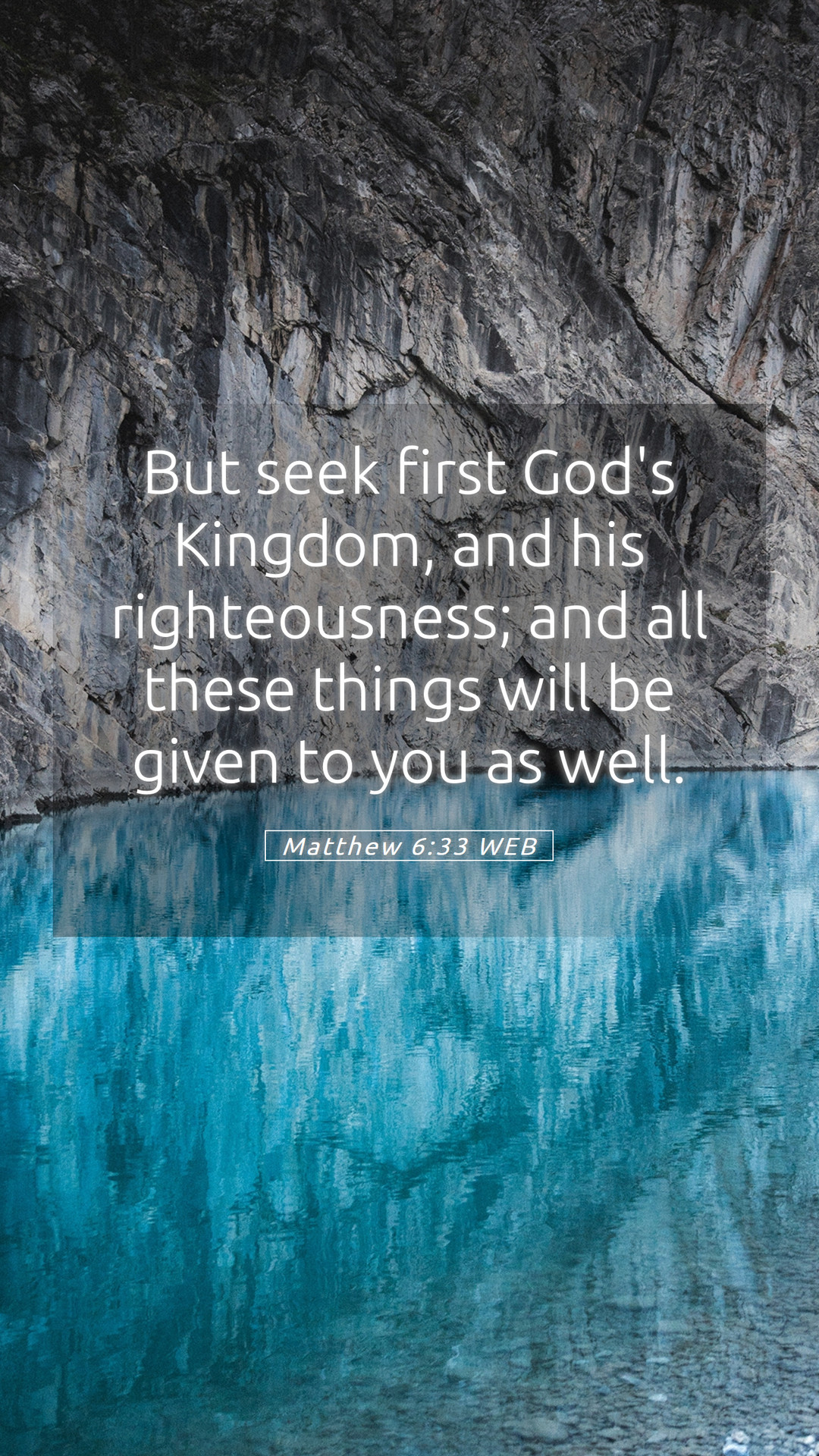 Matthew 6:33 WEB Mobile Phone Wallpaper seek first God's Kingdom