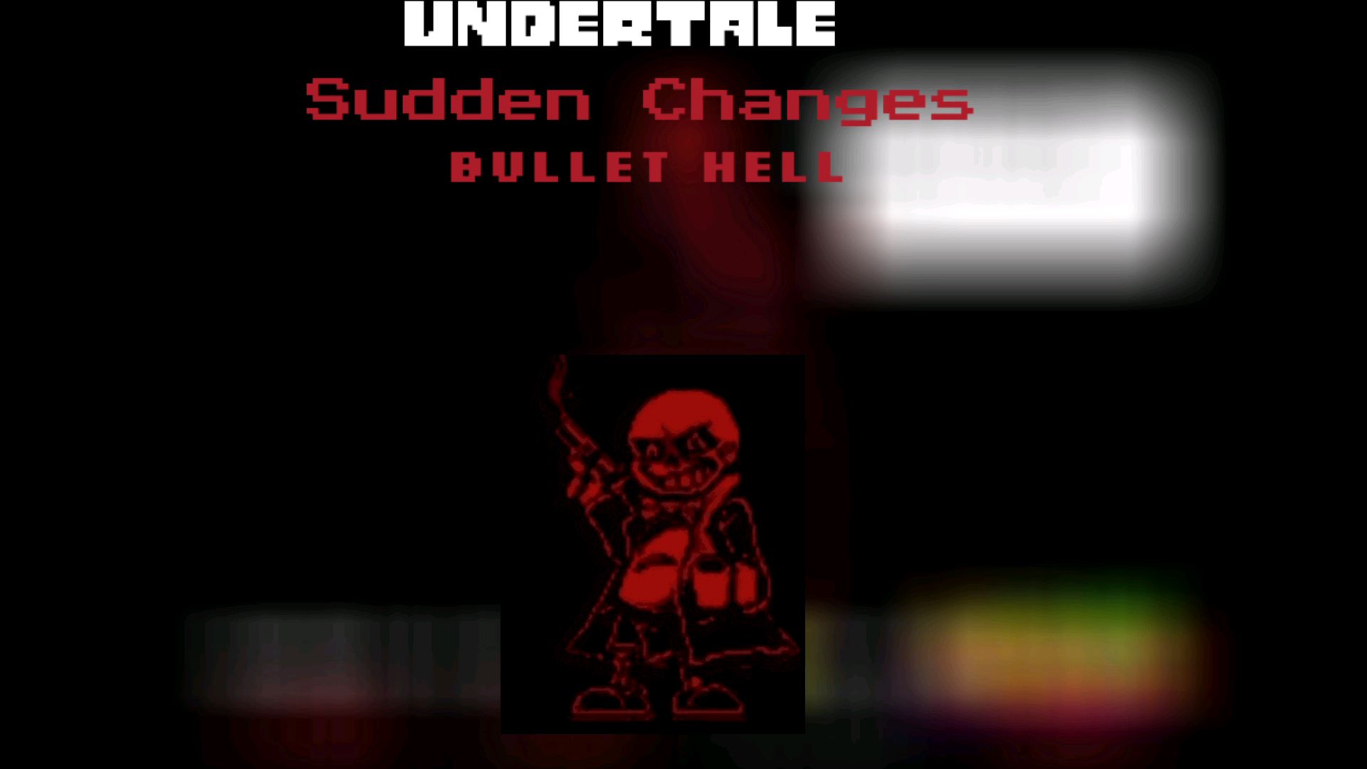 Undertale Sudden Changes Hell [Fluffybuns Take]