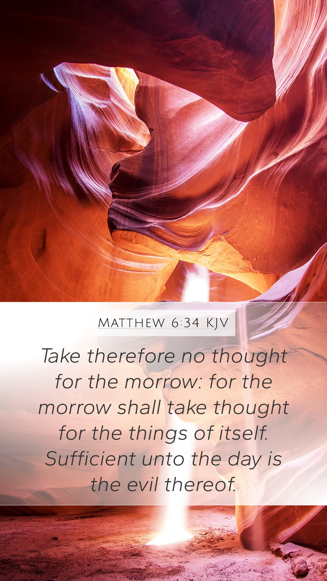 Matthew 6:34 KJV Mobile Phone Wallpaper therefore no thought for the morrow