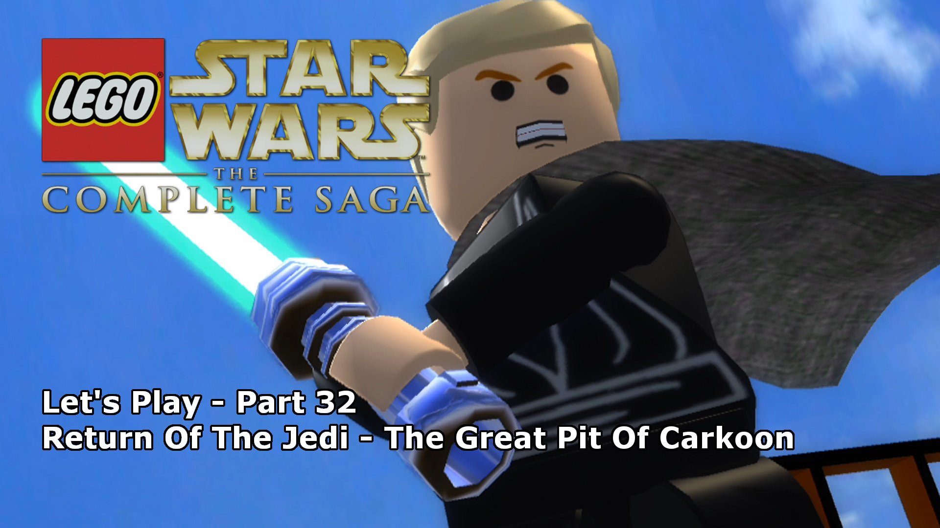Let's Play. LEGO Star Wars: The Complete Saga 32 Great Pit of Carkoon