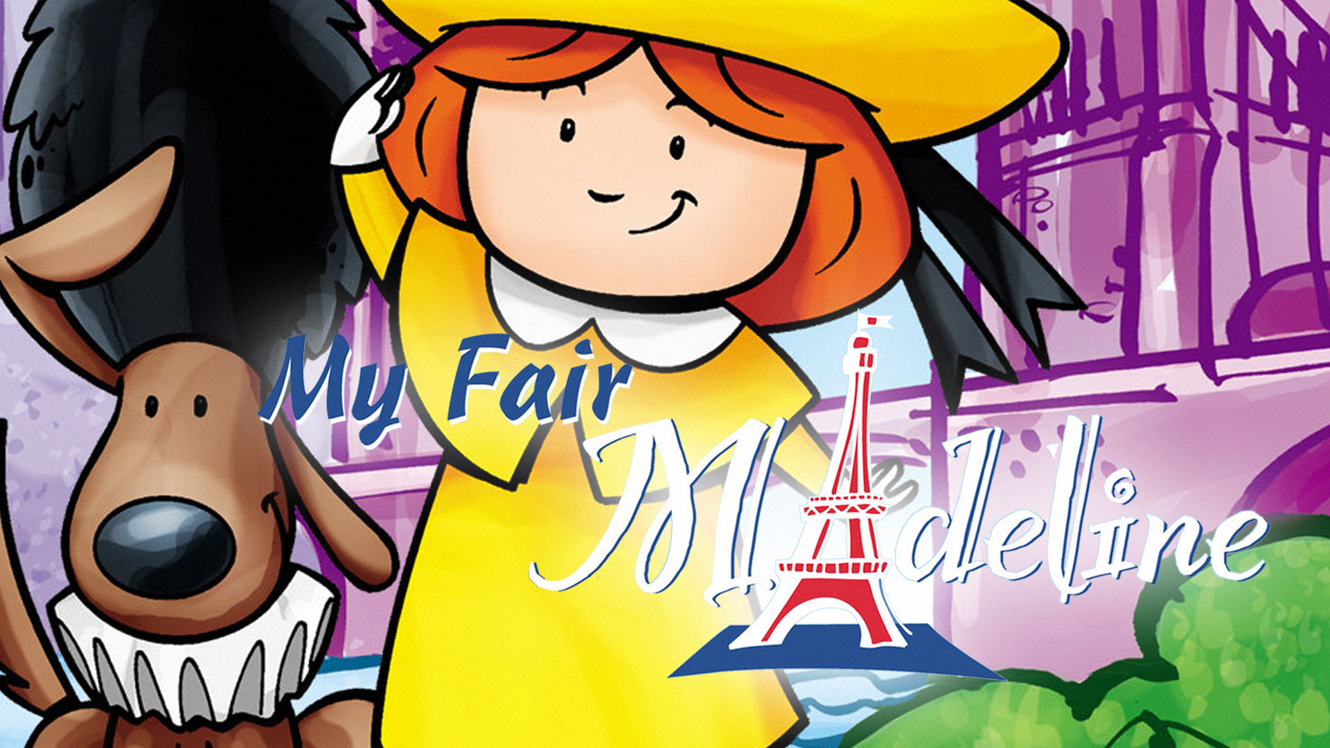 Watch Madeline: Sing A Long With Madeline And Her Friends