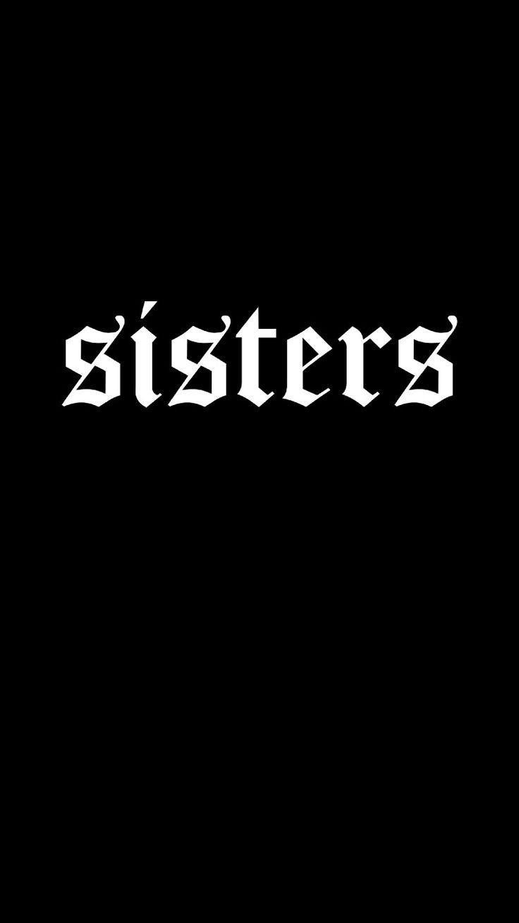 Aesthetic Sisters Wallpaper Download
