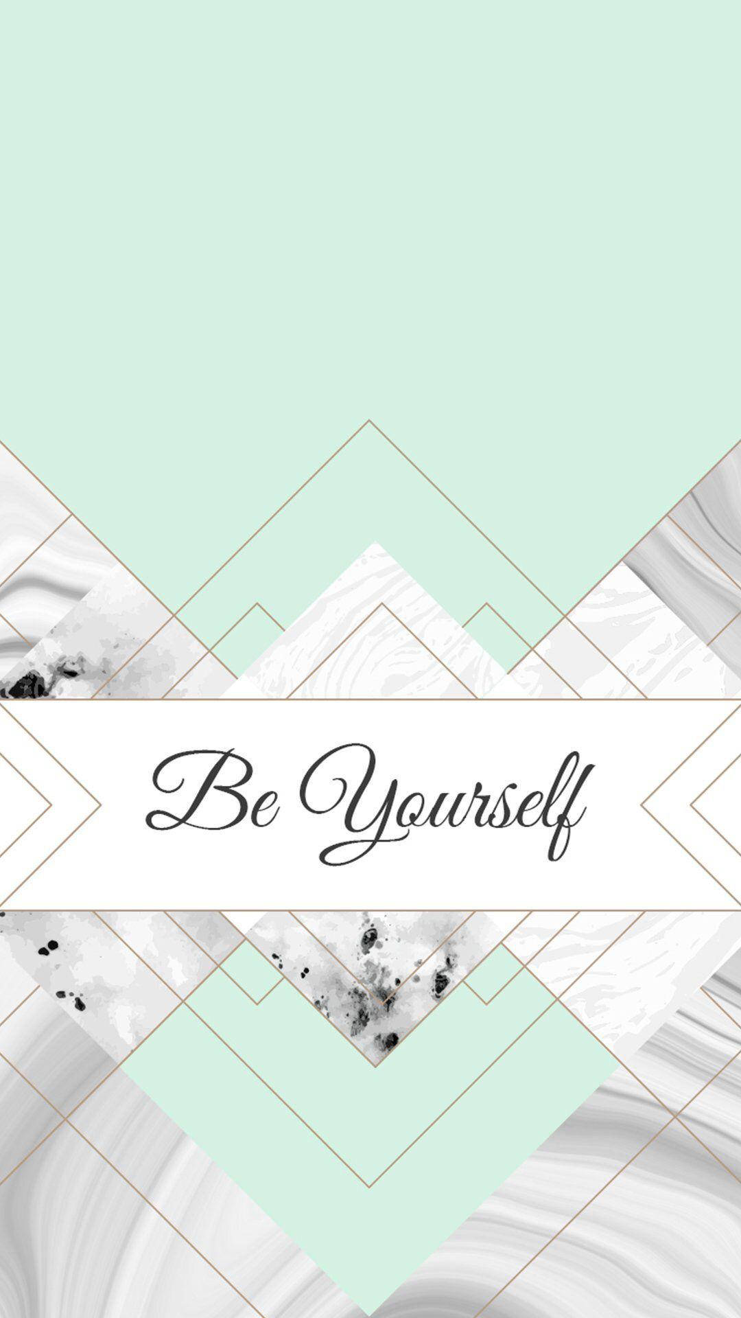 Download Be Yourself Mint Green iPhone Wallpaper