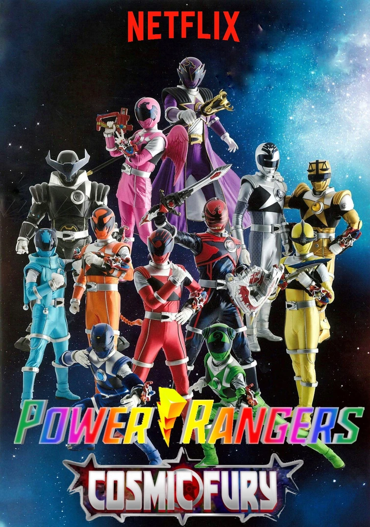Power Rangers Cosmic Fury (DeadHadesXtreme). Power Rangers Fanon