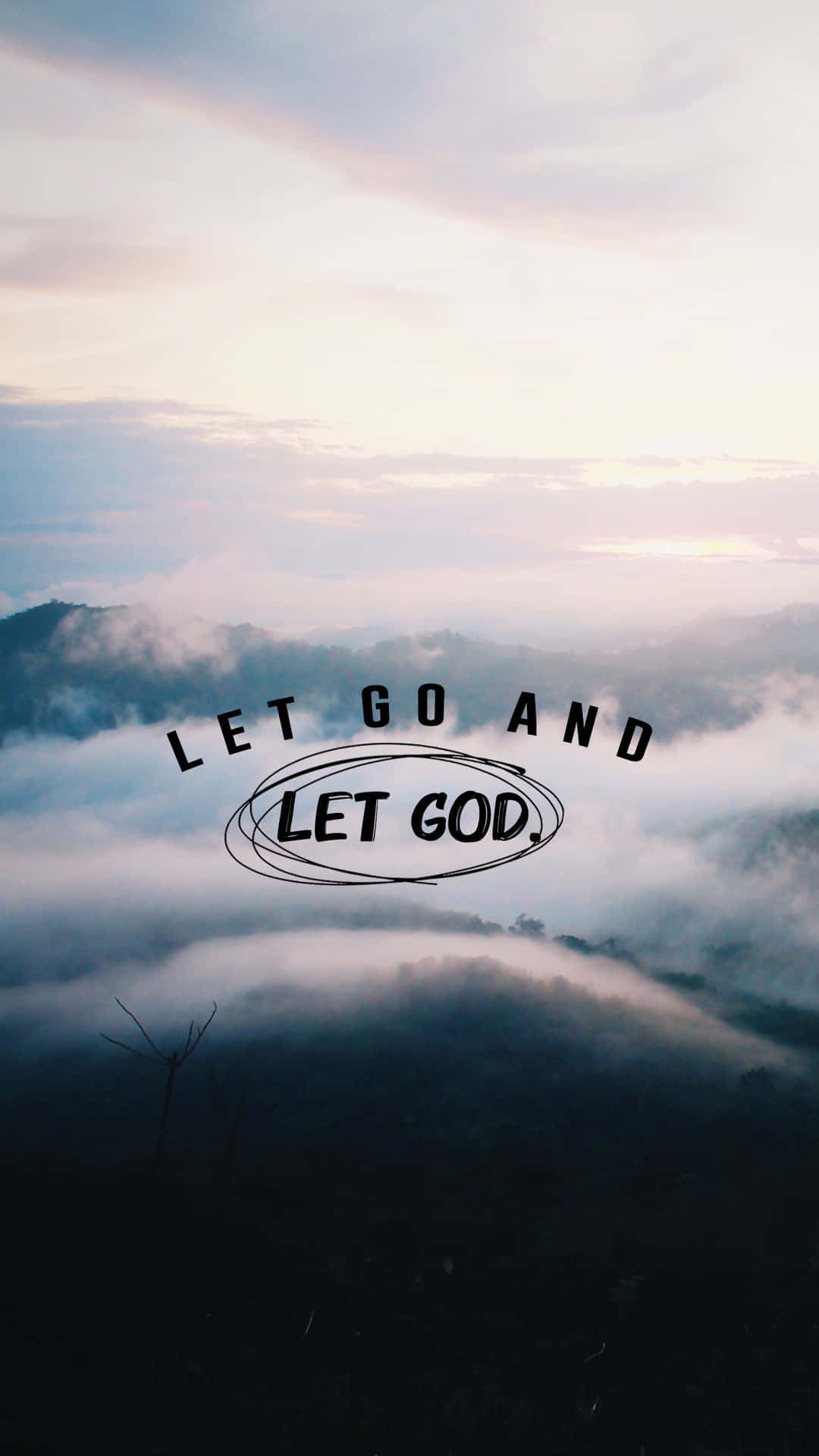 Download Let Go Let God Wallpaper