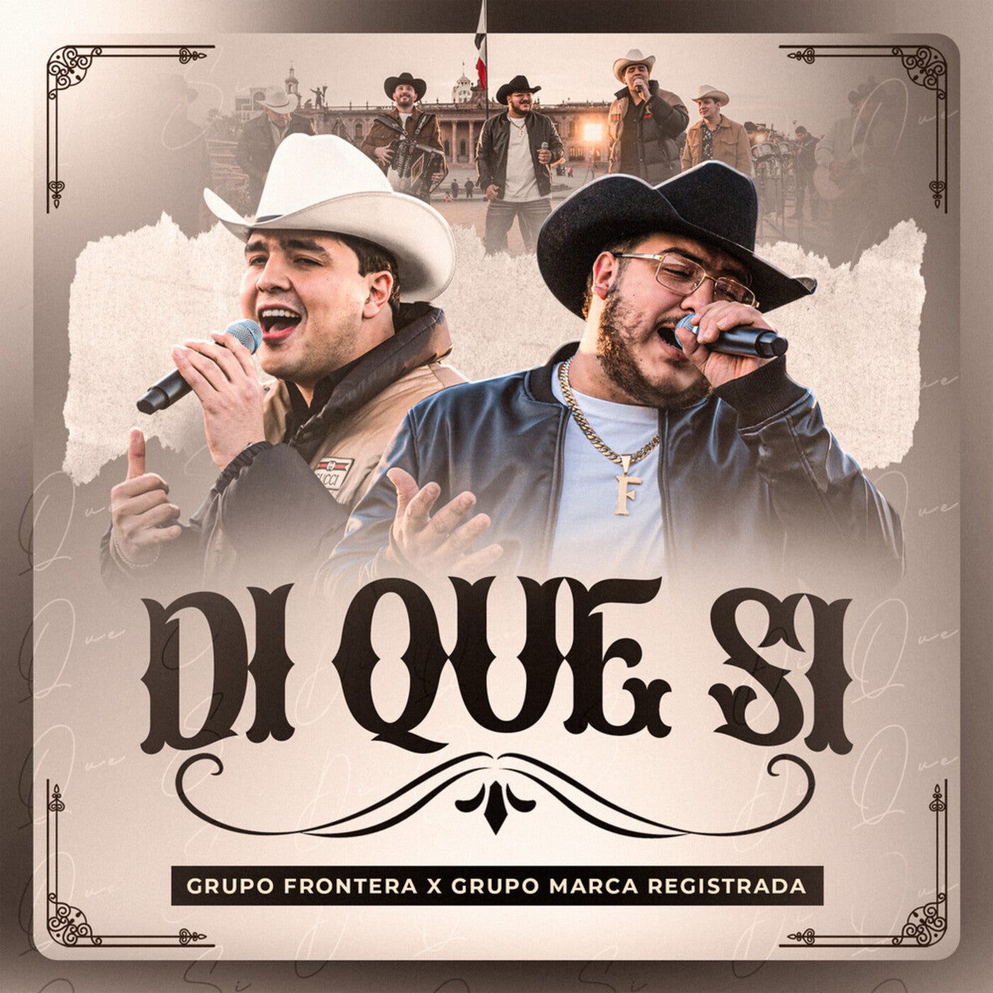 Di Que Si by Grupo Marca Registrada and Grupo Frontera on Beatsource