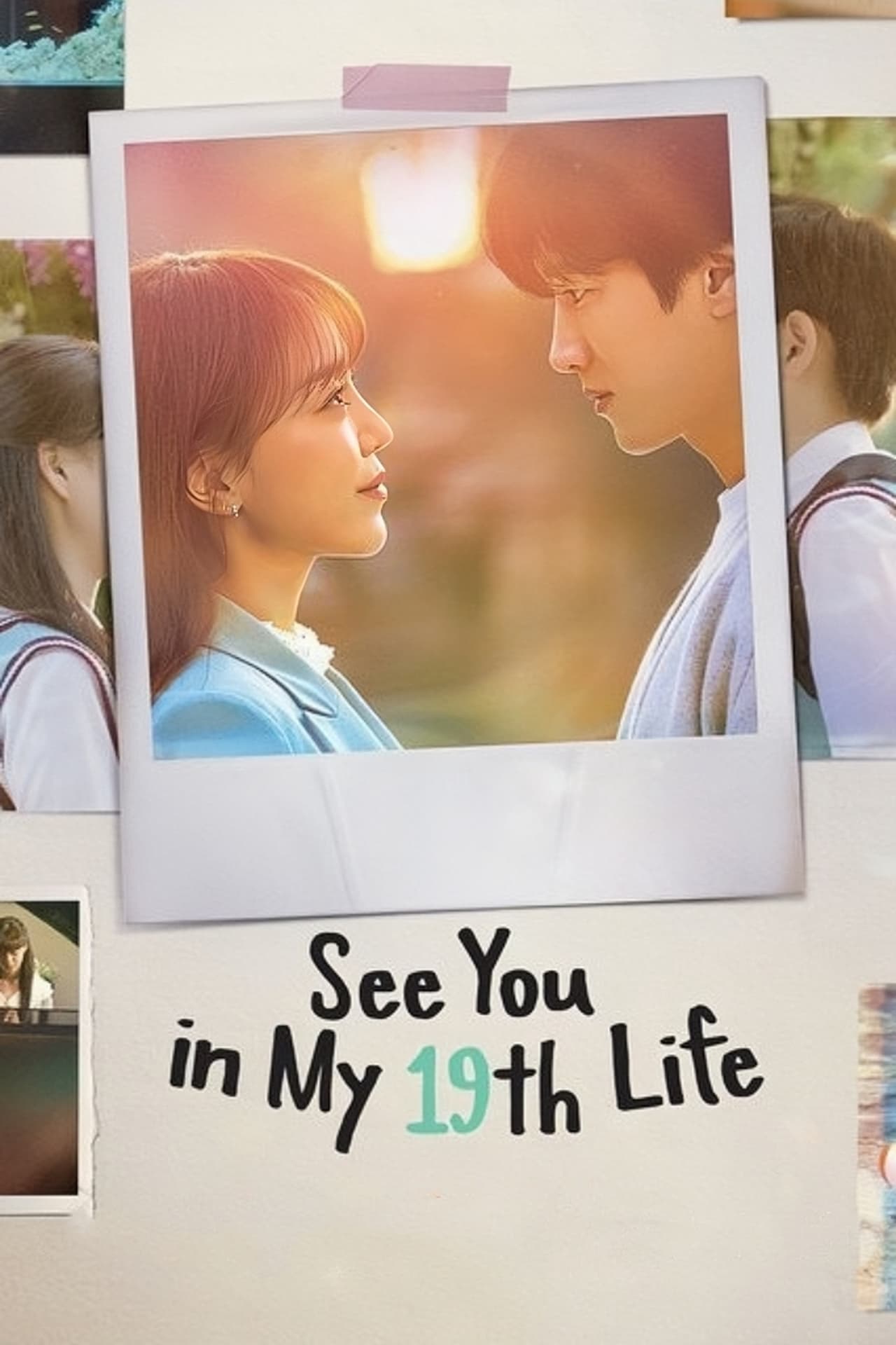 See You in My 19th Life (TV Series 2023– )