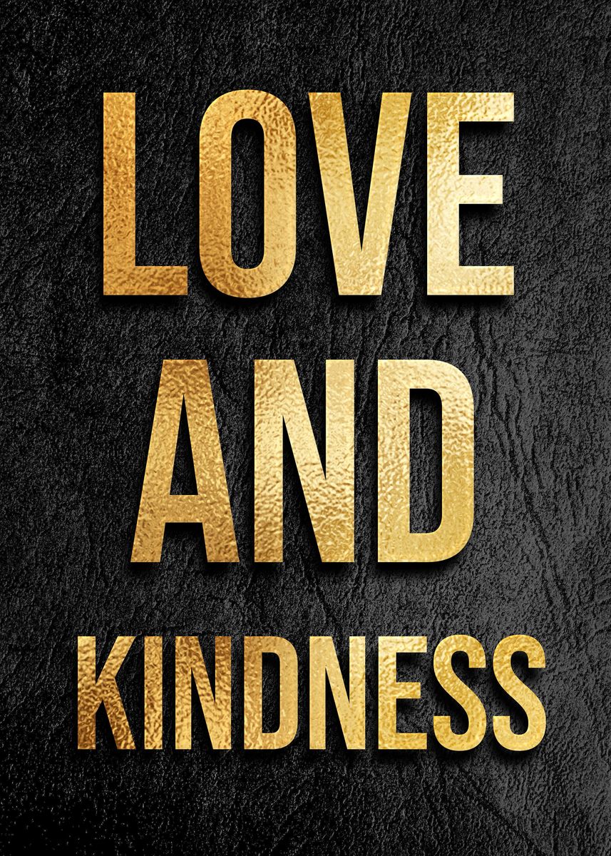 Love and kindness quotes' Poster