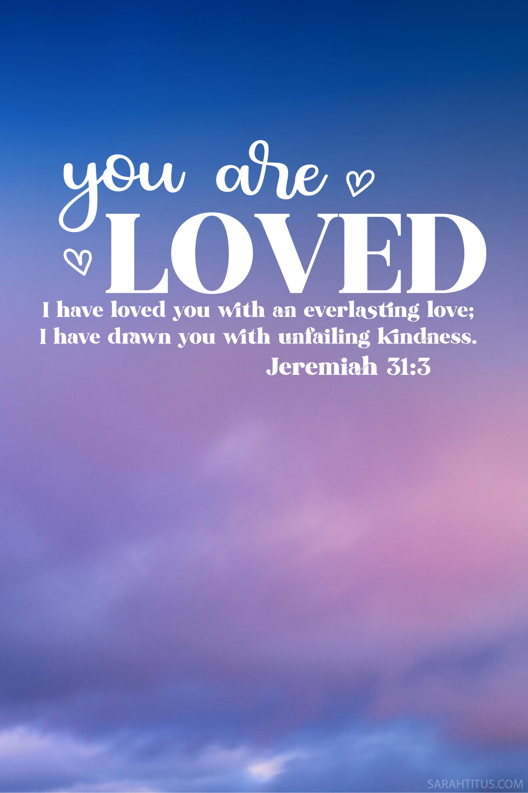 You Are Loved Scripture Wallpaper