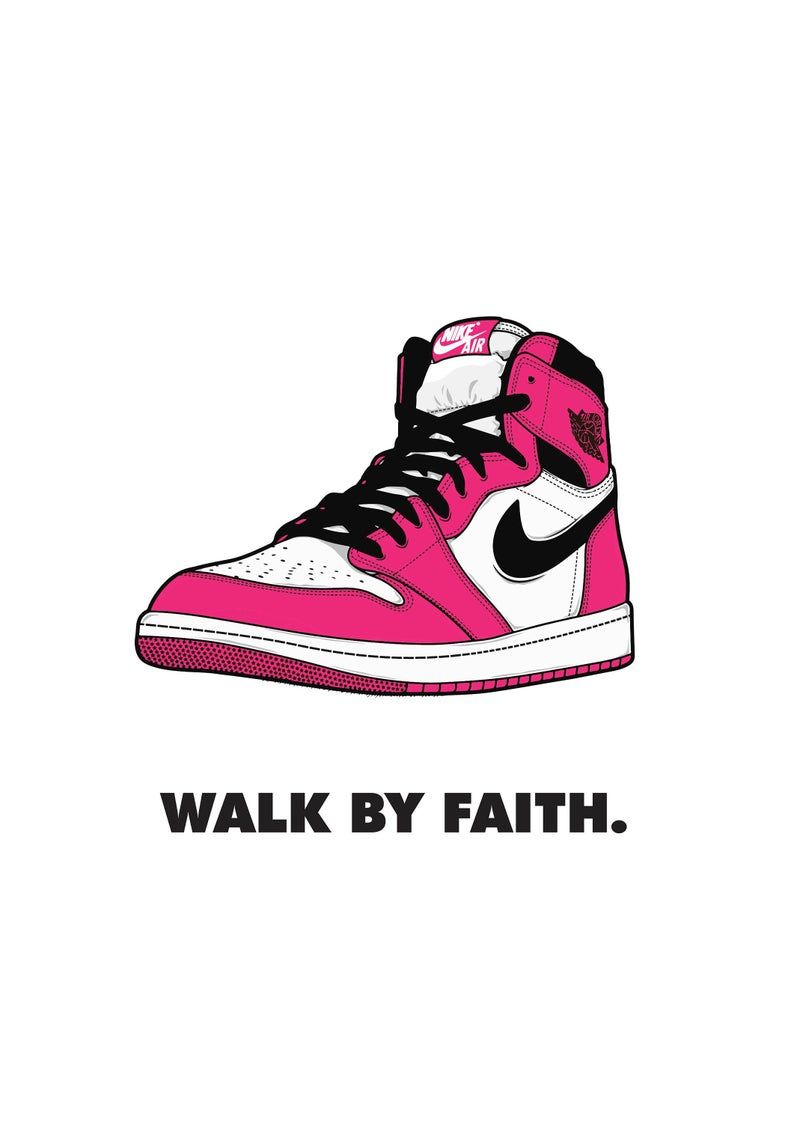 Walk by Faith Poster Air Jordan 1 Pink digital Print. Jordan 1 blue, Air jordans, Jordan logo wallpaper