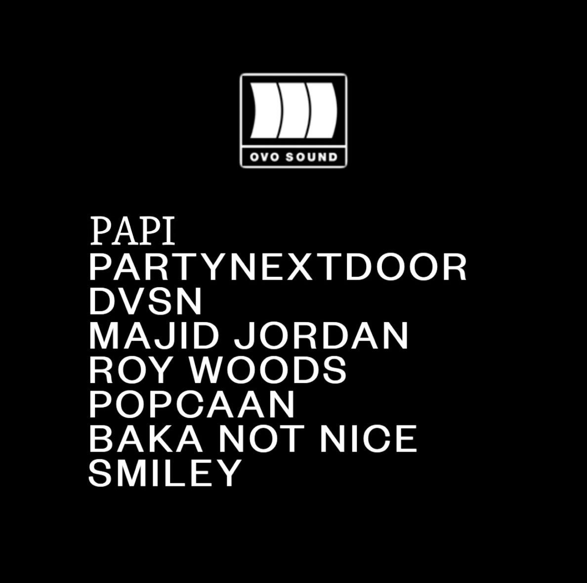 NEED AN OVO SOUND ALBUM FROM OUR PAPI AND COMPANY