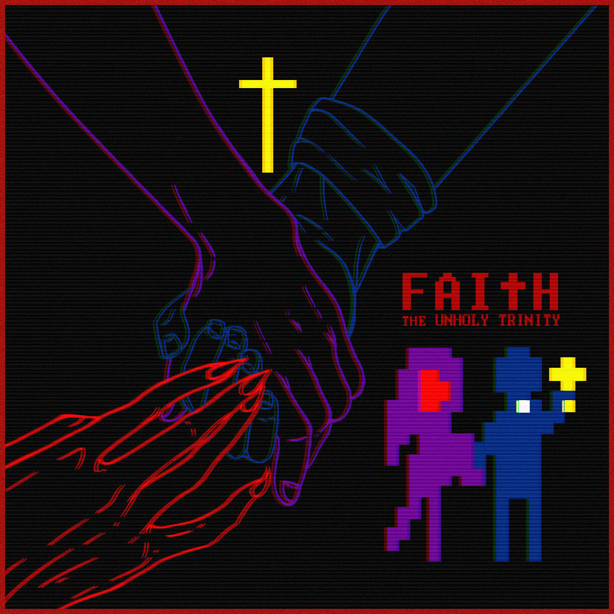 Faith the Unholy Trinity art