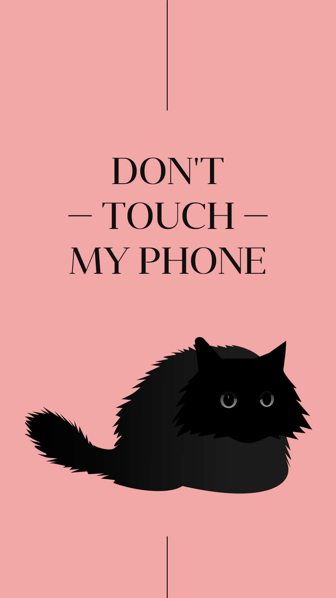 Download A Black Cat With The Words Don't Touch My Phone Wallpaper