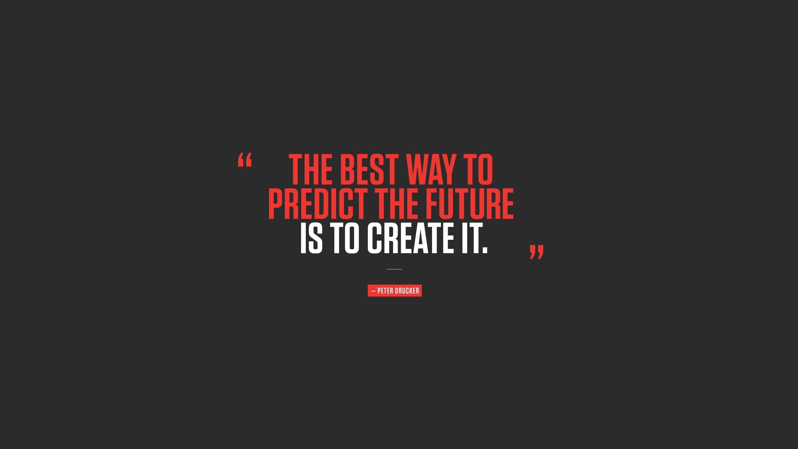 The best way to predict the future create it Desktop wallpaper 1024x768
