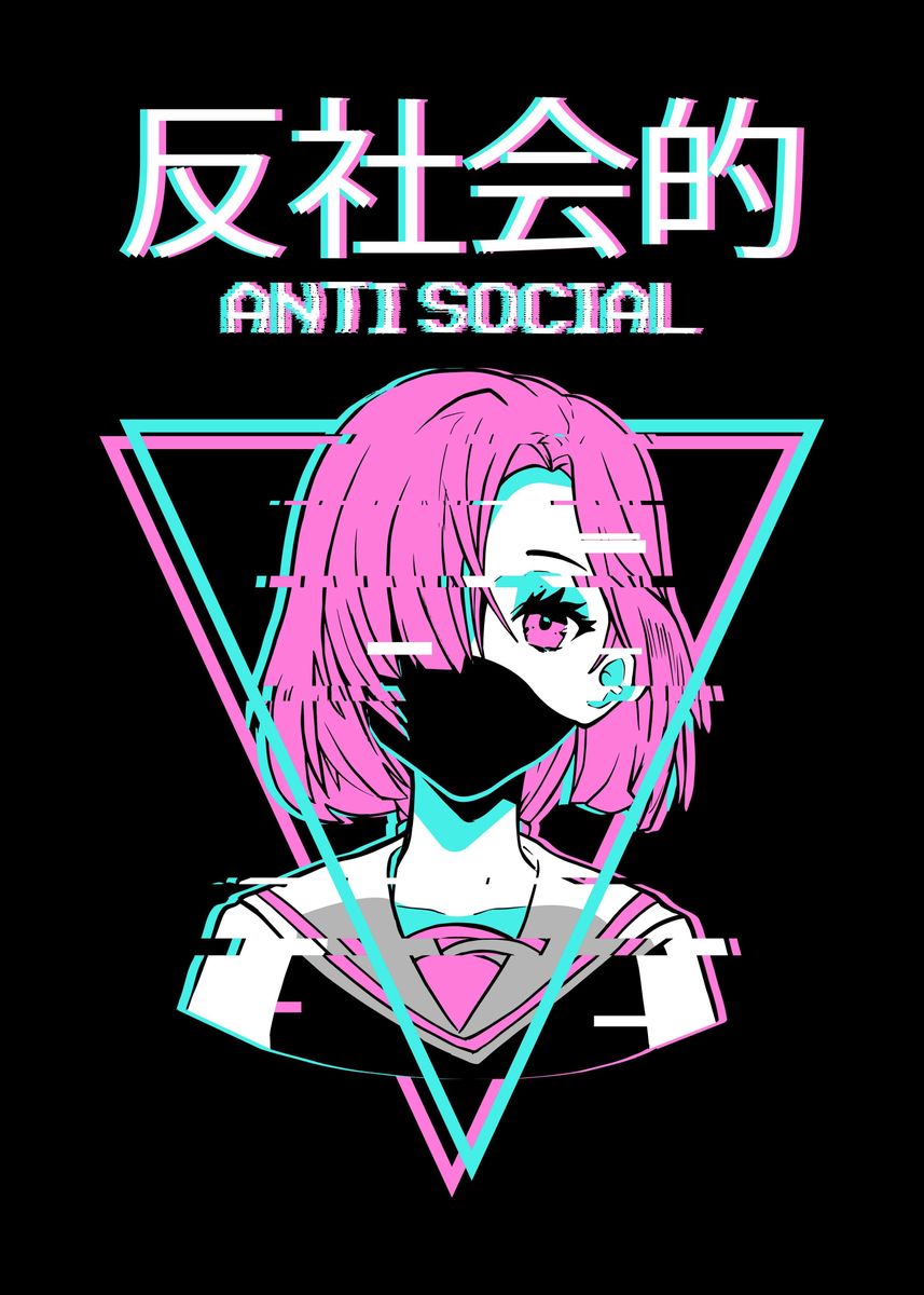 Anti Social Anime Girl' Poster