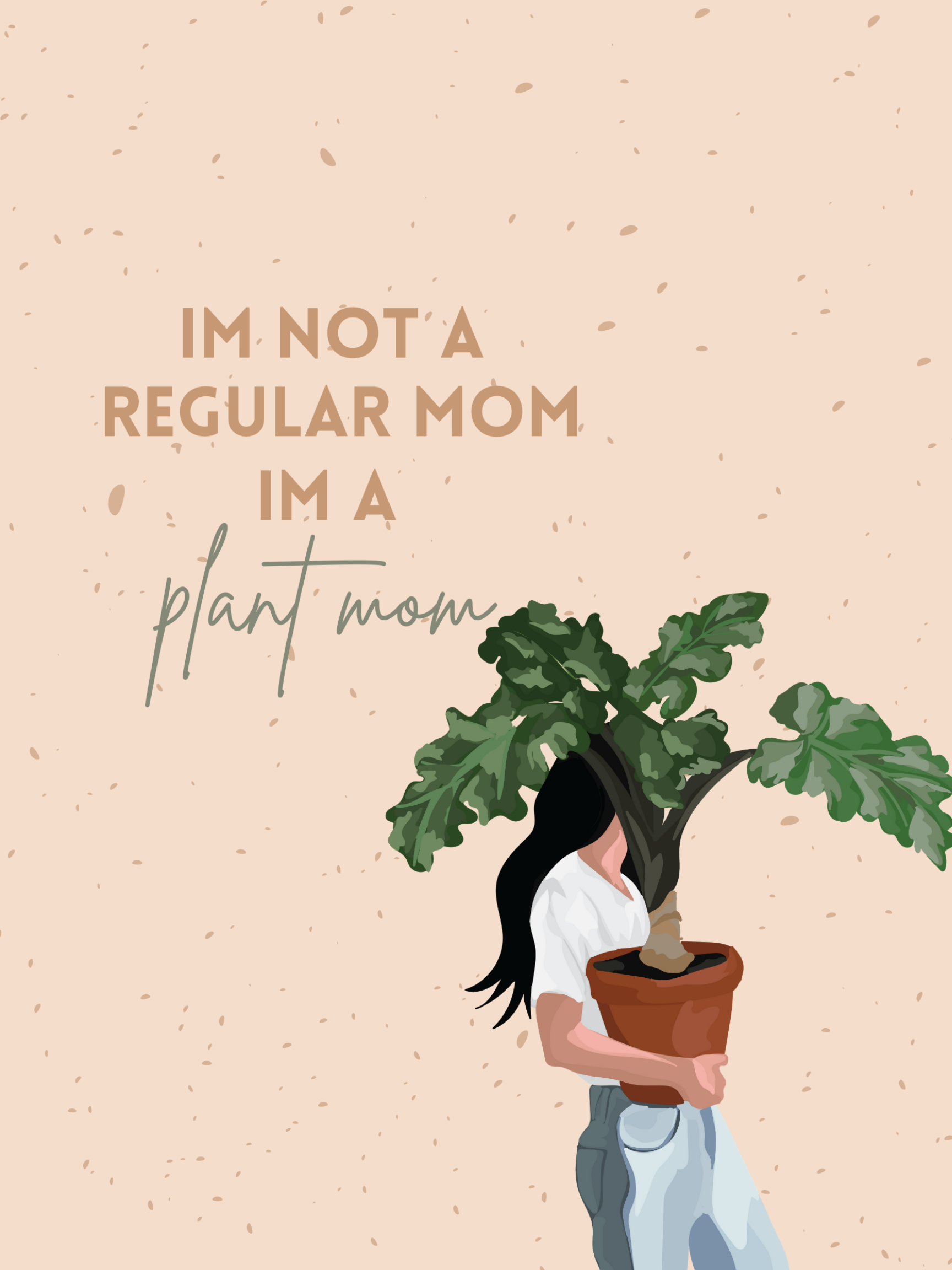 Plant Mom