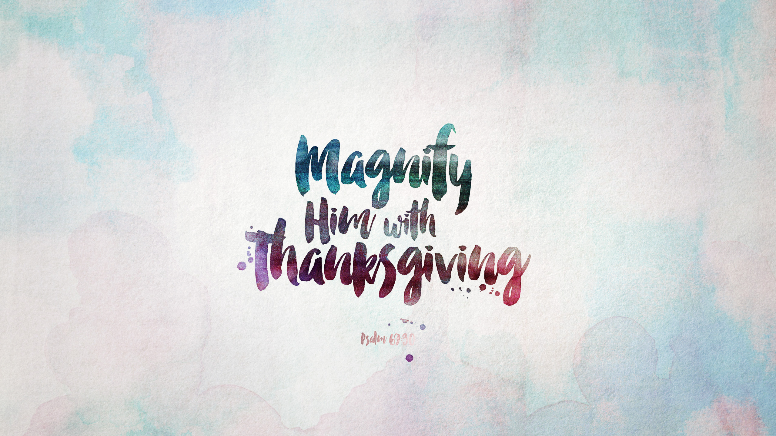 Wednesday Wallpaper: Magnify Him with Thanksgiving