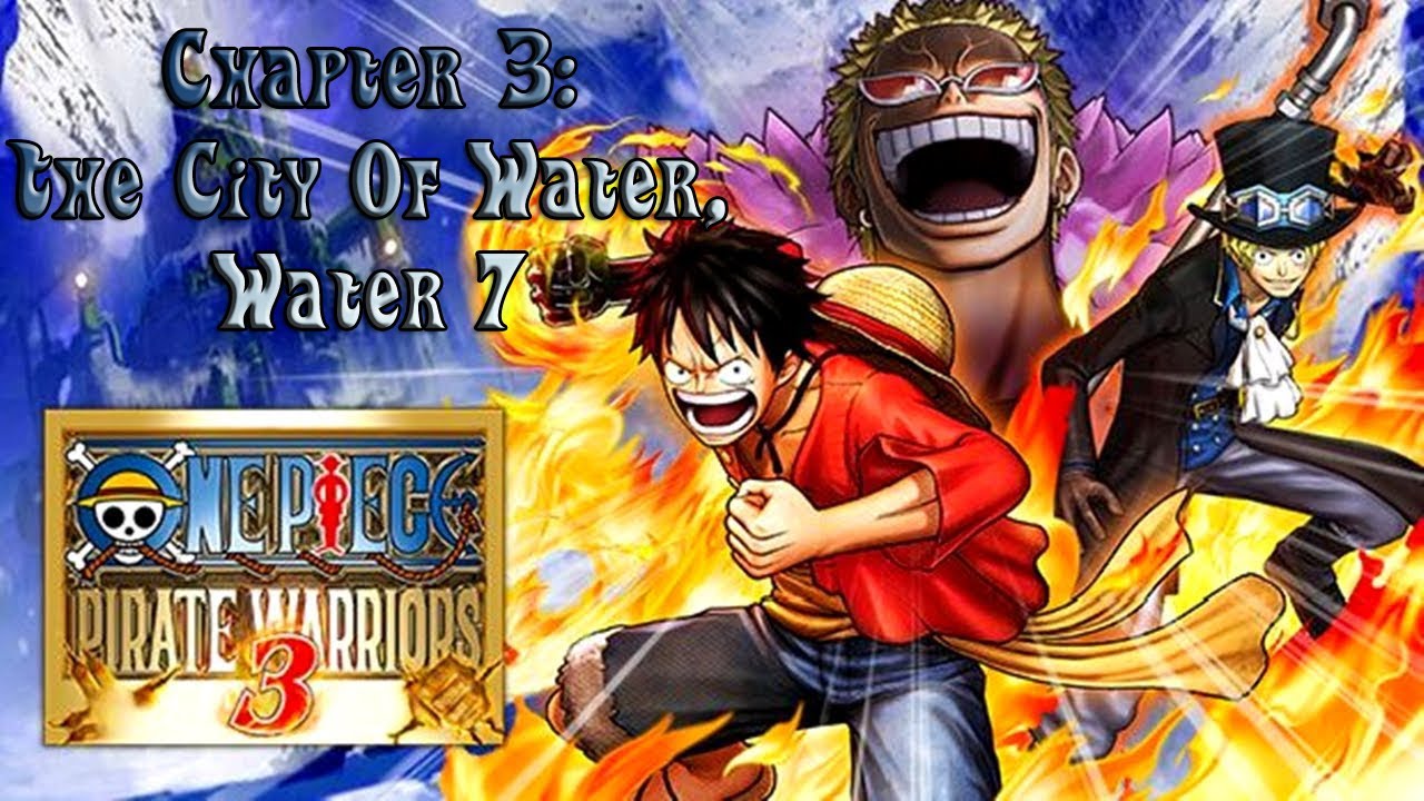 One Piece Pirate Warriors 3 City Of Water, Water 7