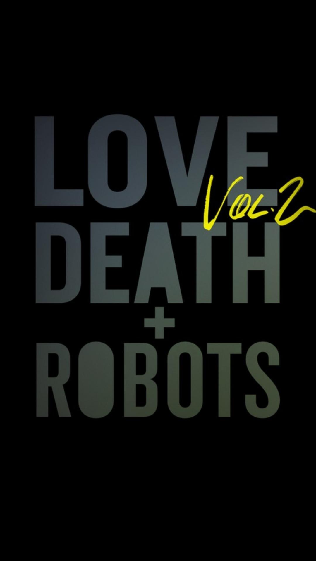 Official mobile wallpaper for season 2 via: Love Death and Robots Instagram