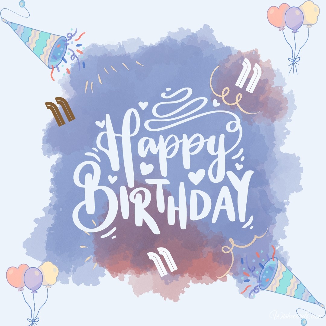 Happy 11th Birthday Image and Cards for Friends