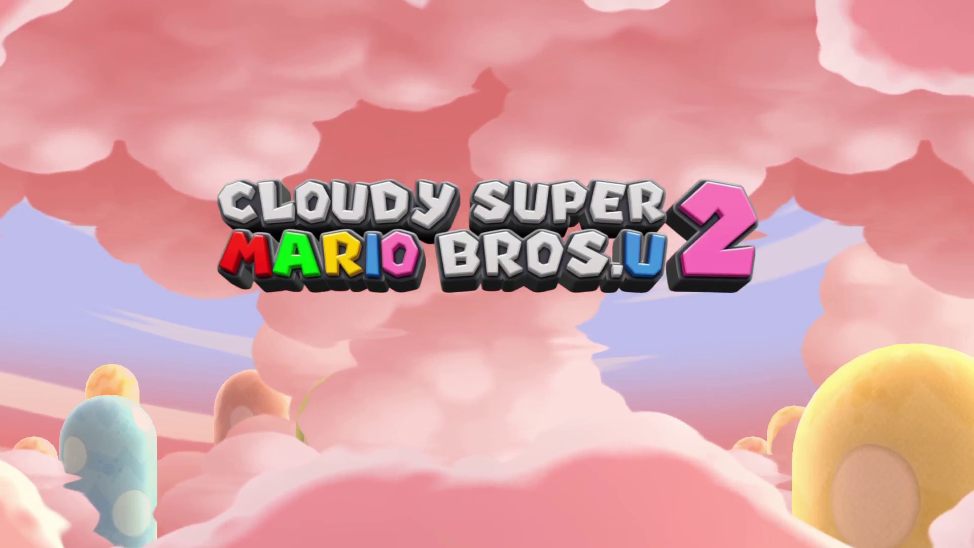 Cloudy Super Mario Bros. U 2 [New Super Mario Bros. U / New Super Luigi U] [Works In Progress]