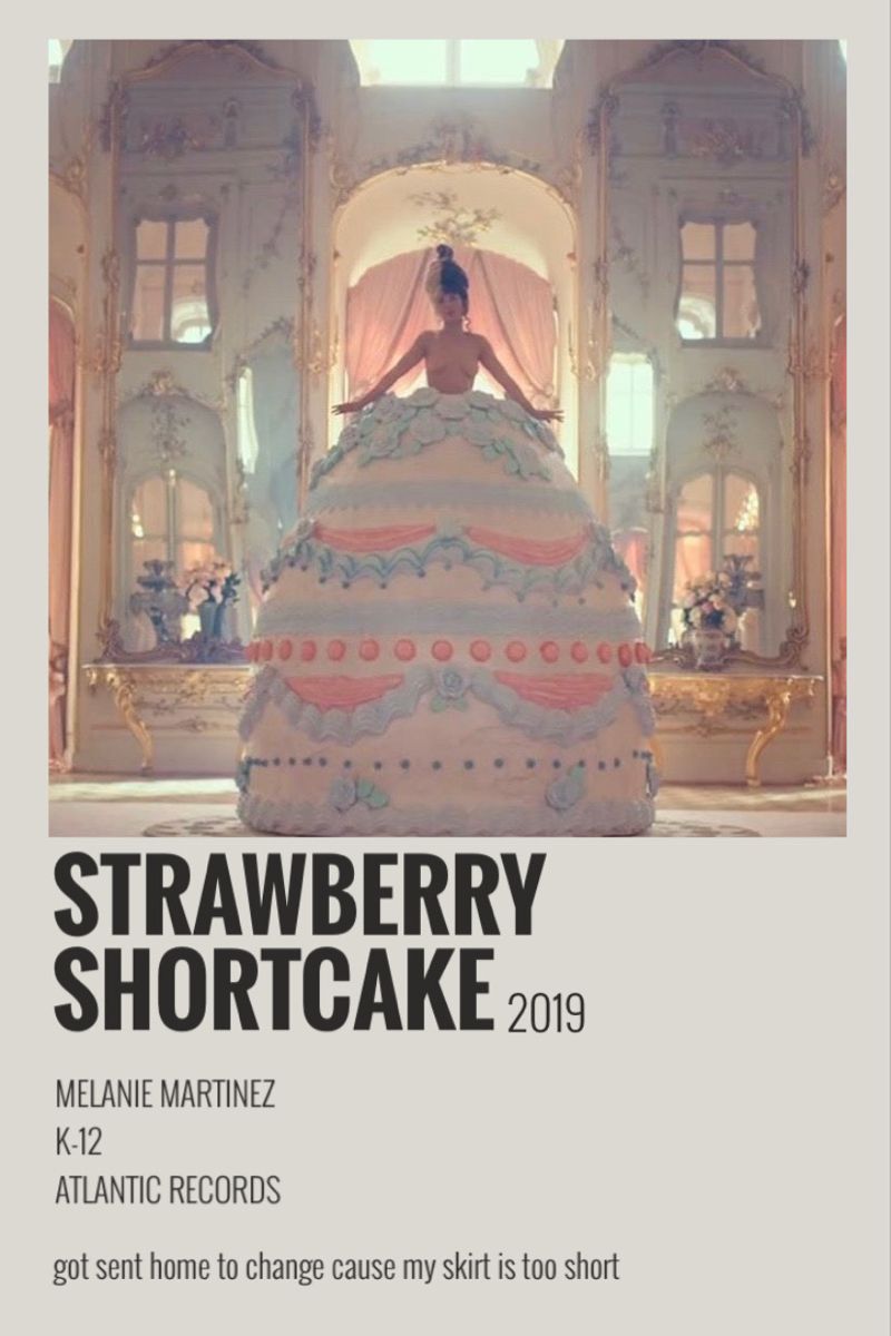 strawberry shortcake melanie martinez. Melanie martinez songs, Melanie martinez, Music poster ideas