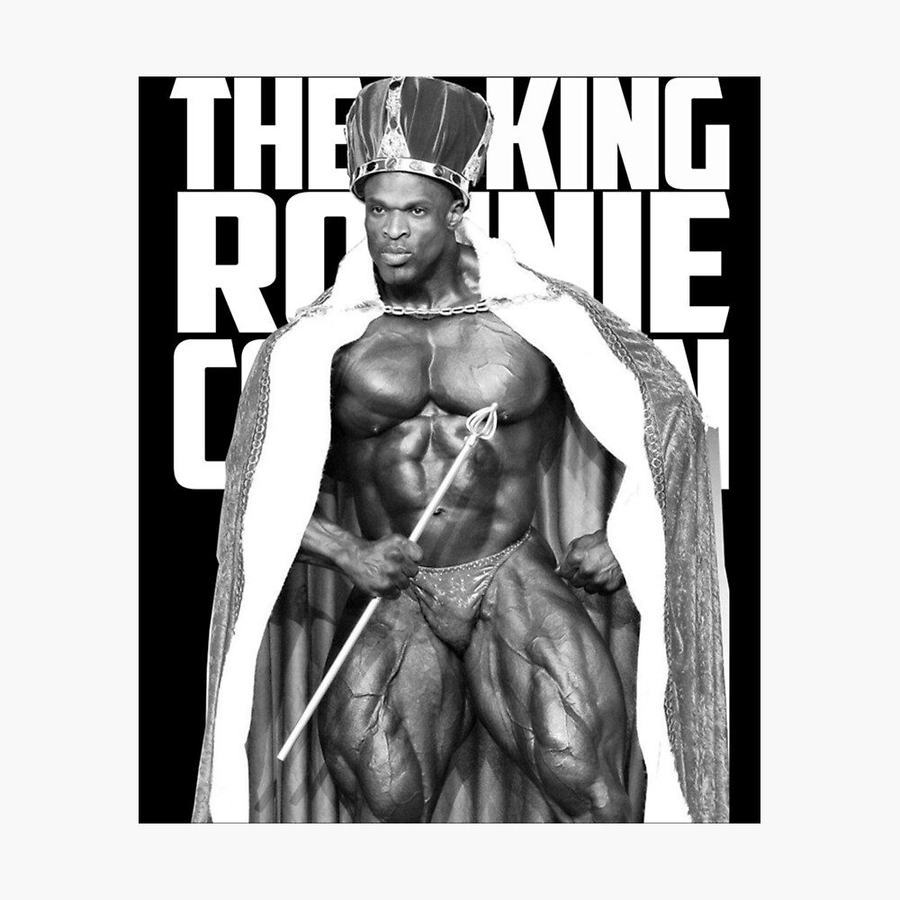 Ronnie Coleman THE KING Poster