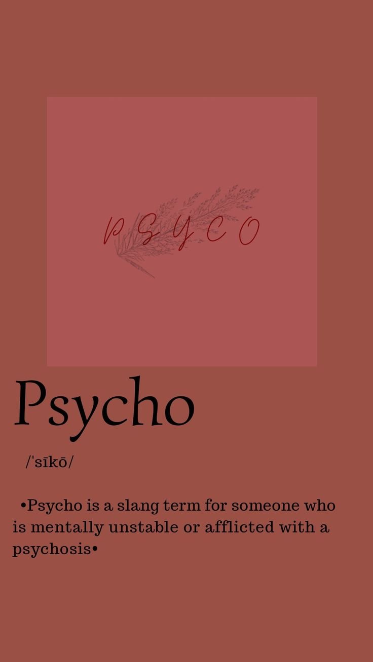 Aesthetic psycho definition Wallpaper Download
