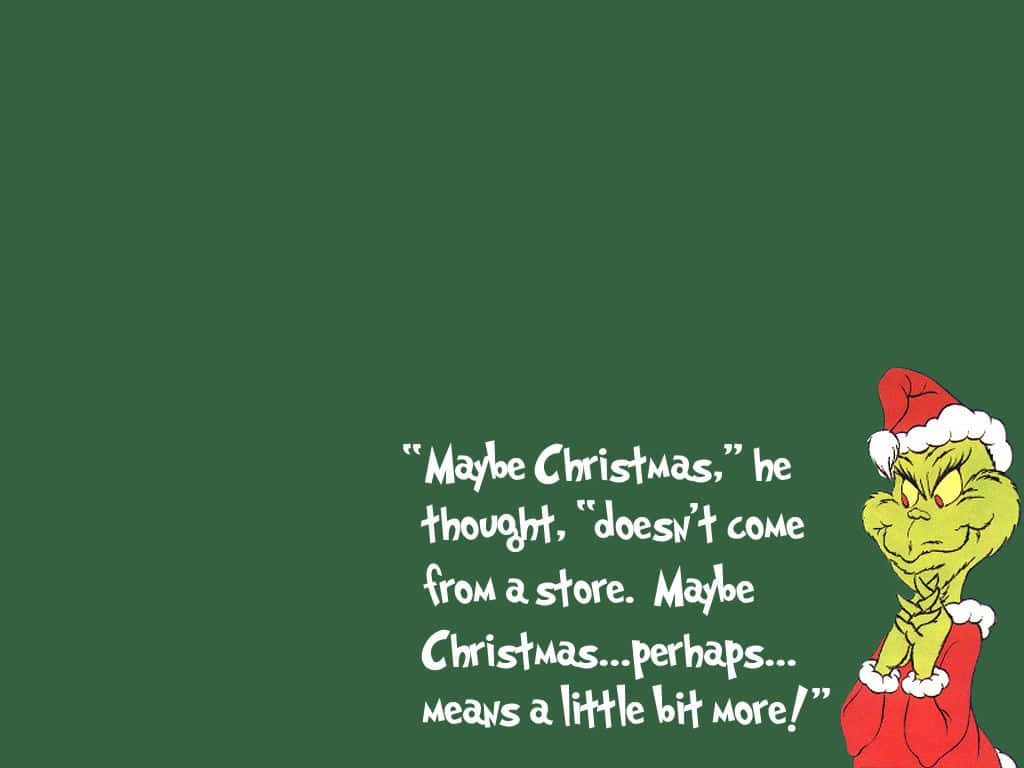 Grinch Saying Make Christmas Wallpaper