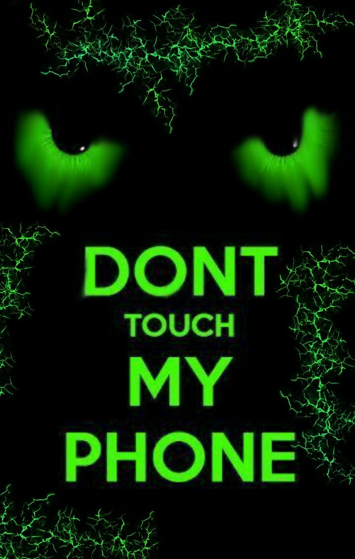 My Saves. Dont touch my phone wallpaper, Phone wallpaper for men, Funny phone wallpaper