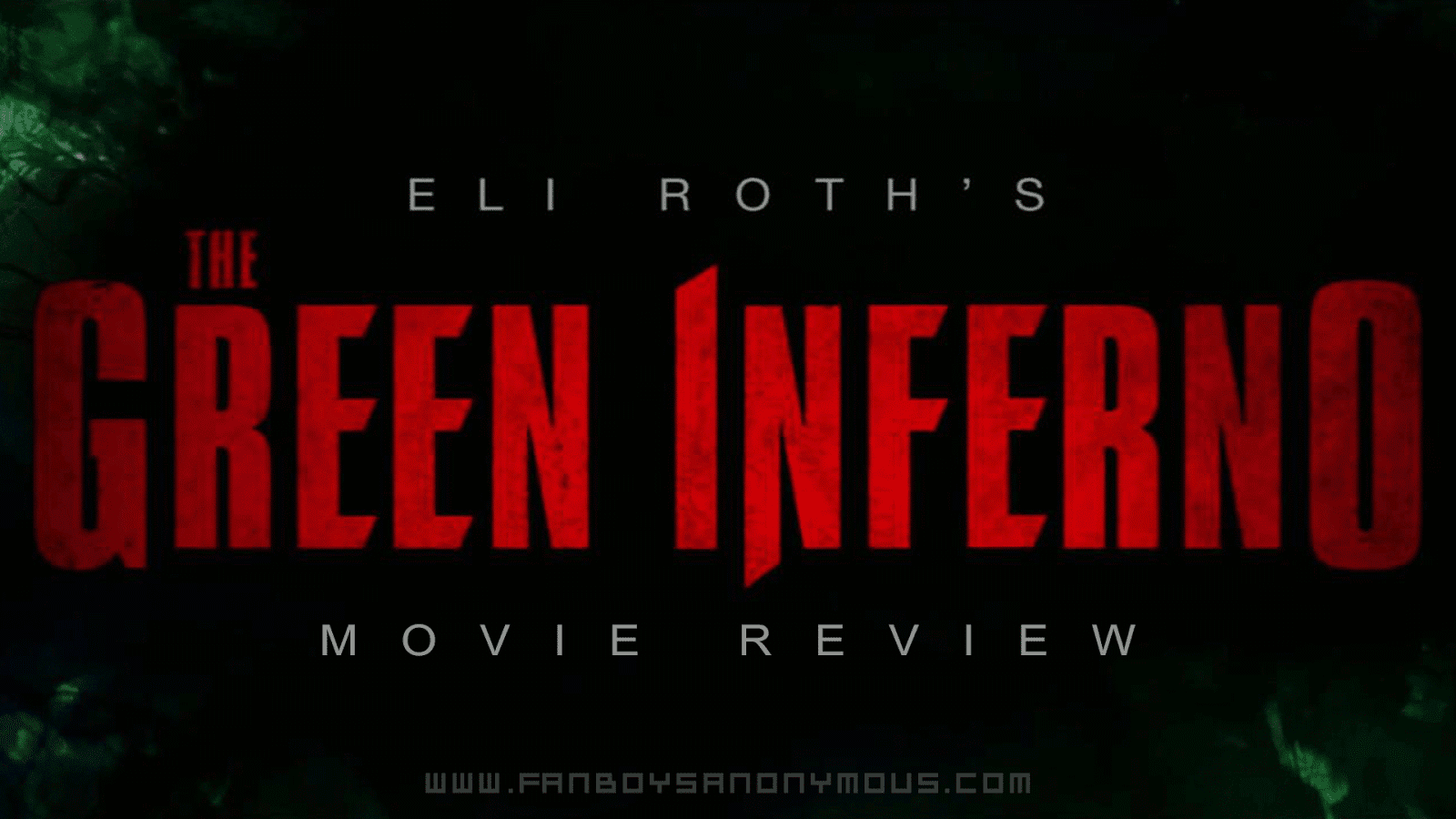Making the Grade: The Green Inferno Movie Review