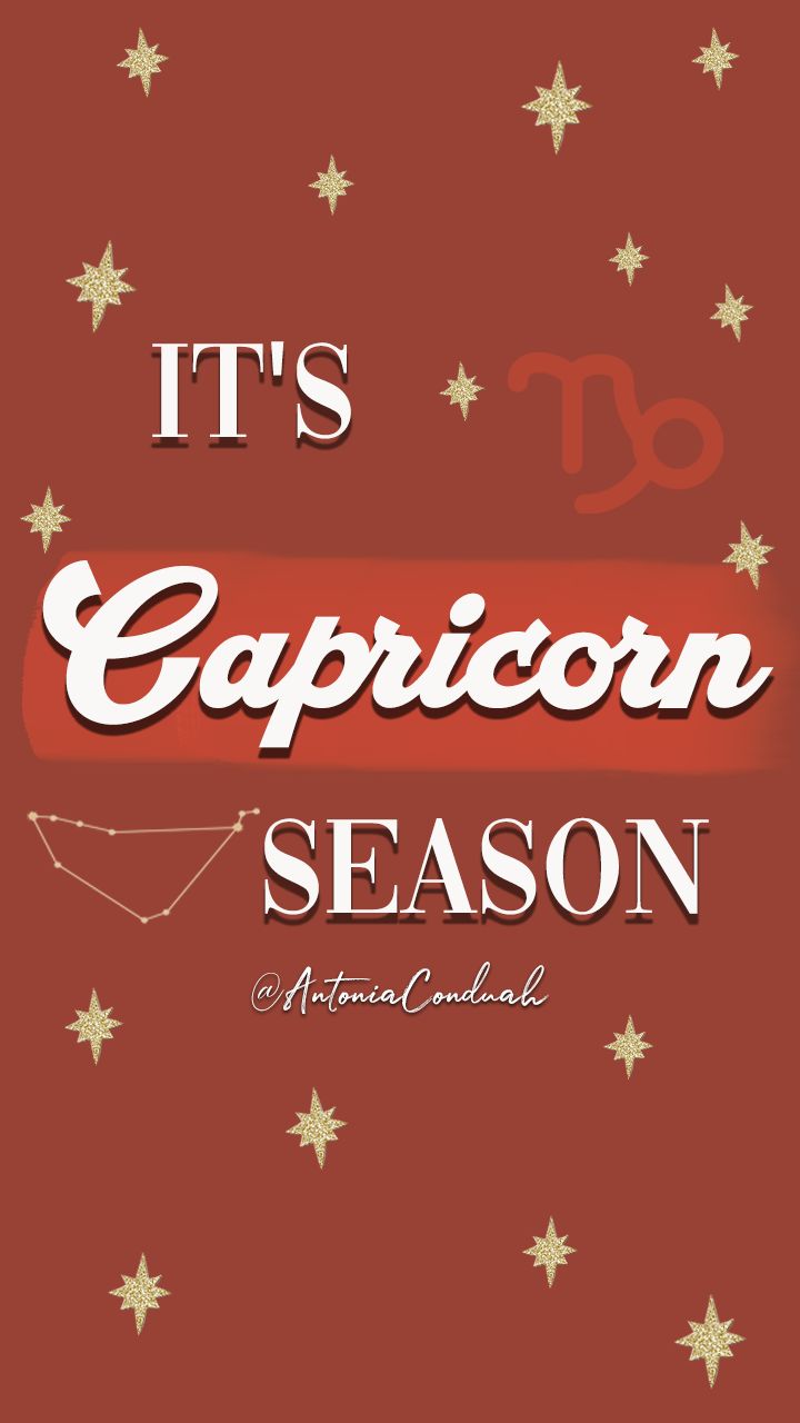 It's Capricorn Season Wallpaper. Capricorn season, Capricorn quotes, Capricorn facts