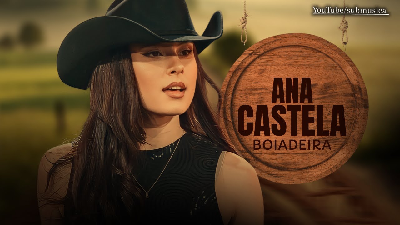 Ana Castela. Lançamento Novo 2023
