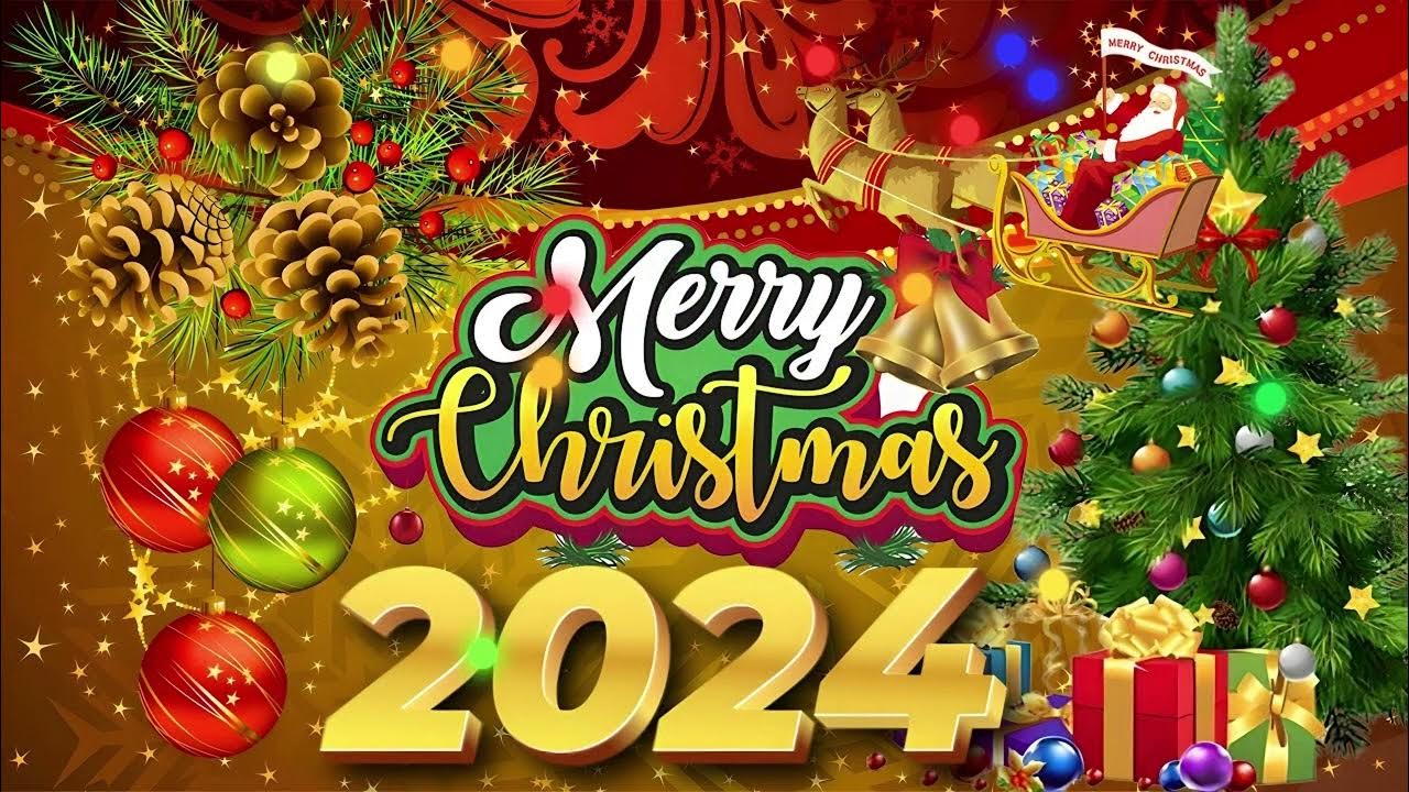 MERRY CHRISTMAS 2024 The Best Of Top Christmas Songs And Happy New Year