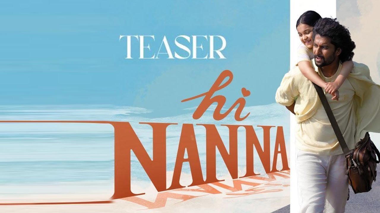 Hi Nanna Movie Teaser. #HiNannaTeaser. Nani