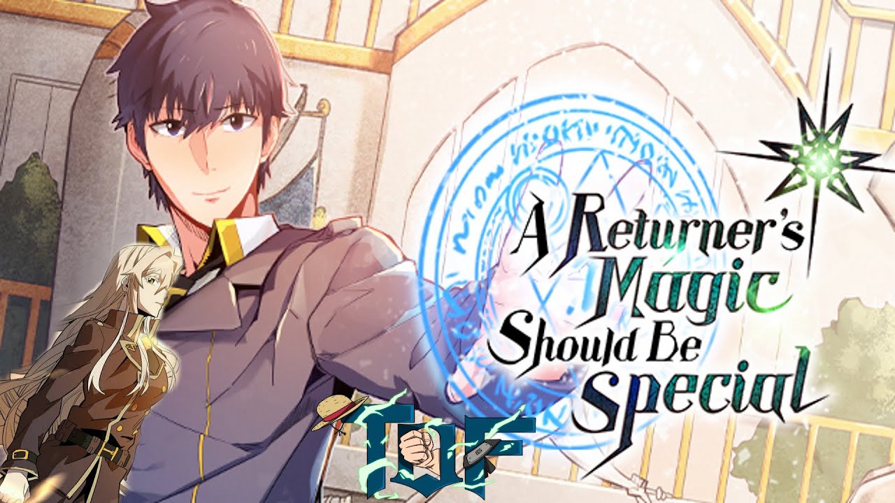 A Returners Magic Should Be Special. Webtoon Recommendation #AReturnersMagicShouldBeSpecial