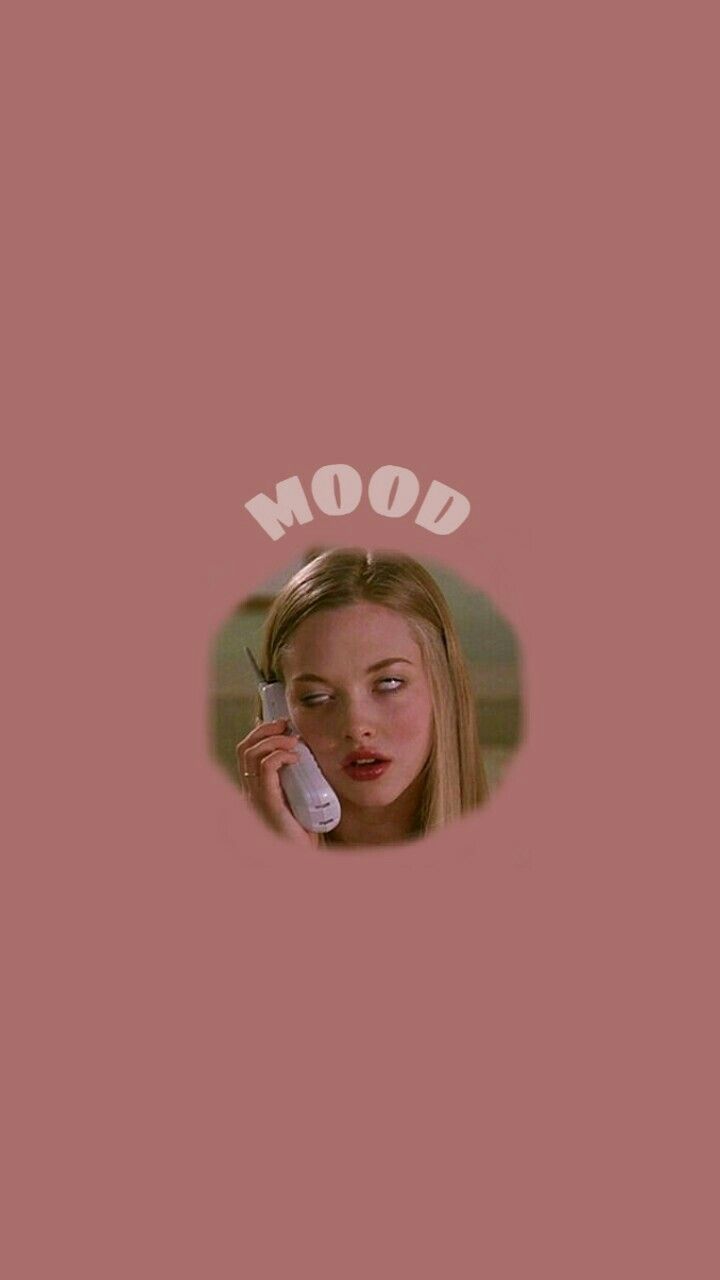 Mood, Karen Smith, Mean Girls. Karen smith, Mean girls, Aesthetic wallpaper