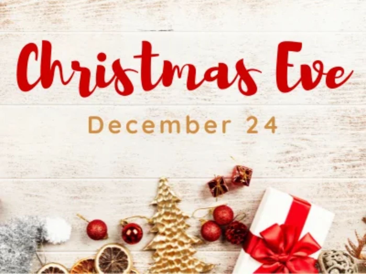 Christmas Eve 2025 Wednesday Events