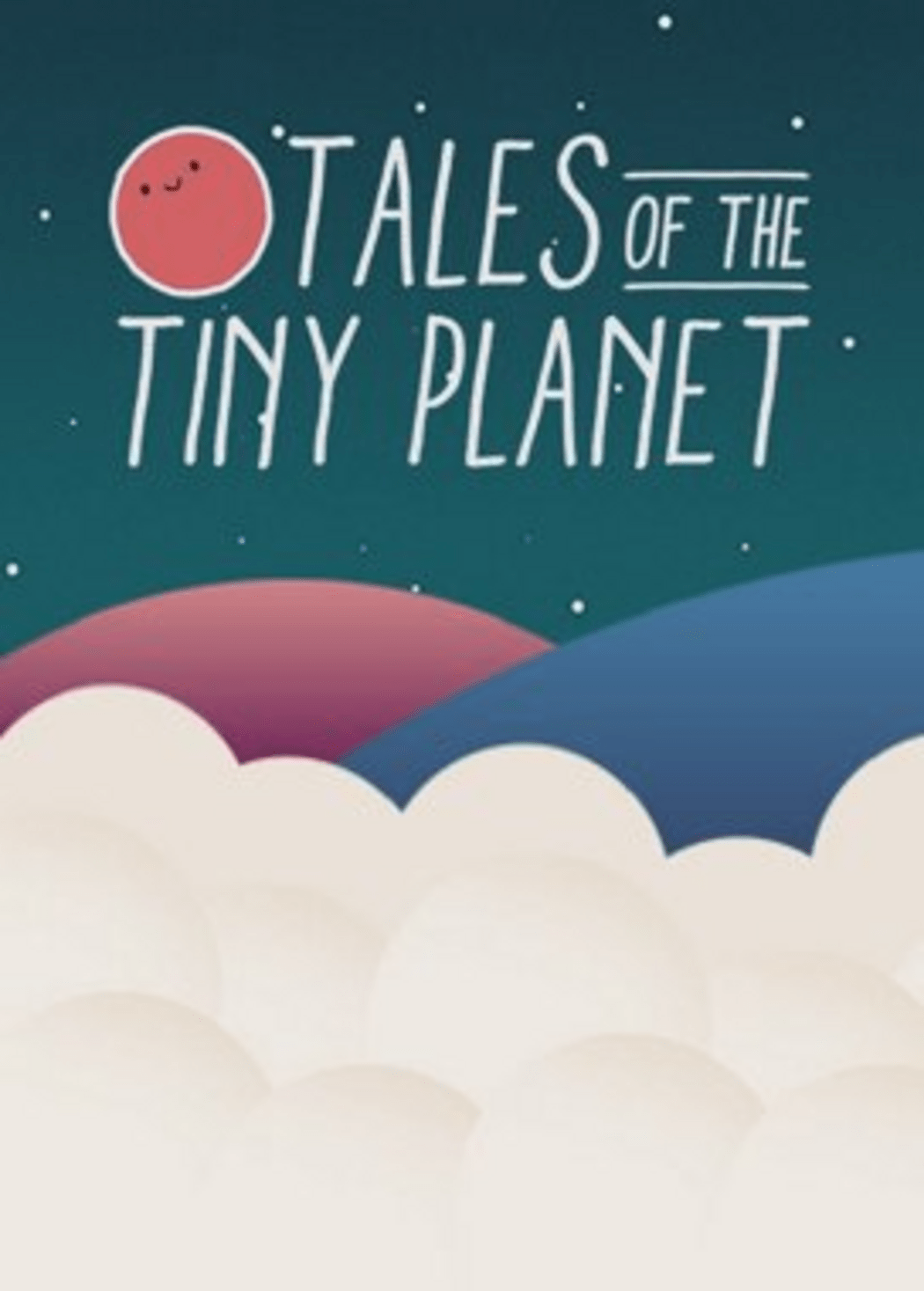 Tales of the Tiny Planet