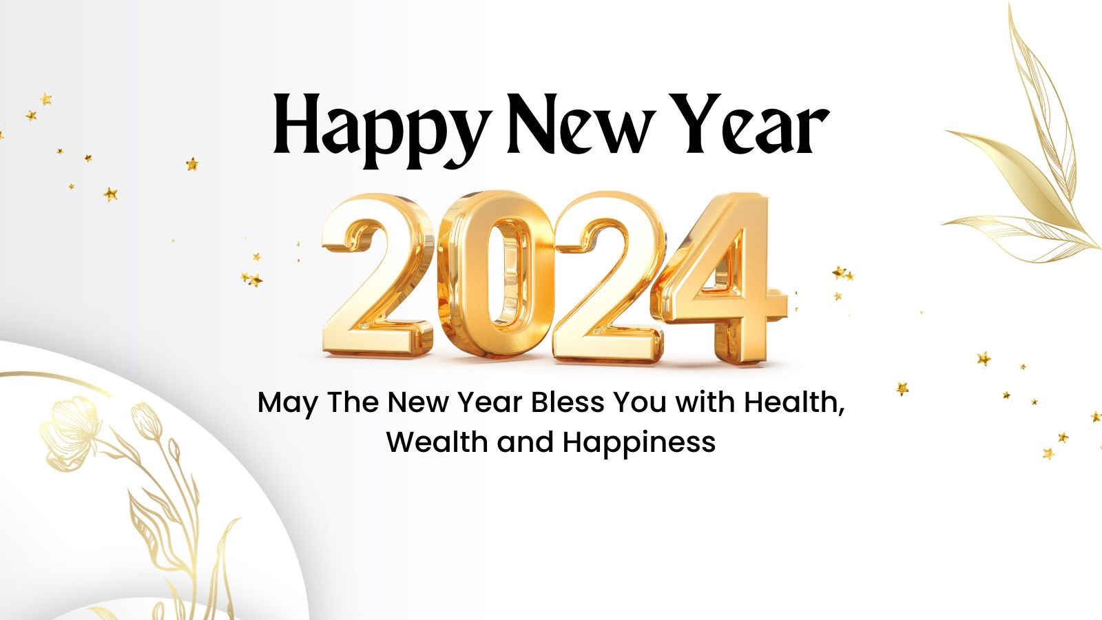 HAPPY New Year 2024 Wishes, Image, Greetings, Cards Status, and Messages