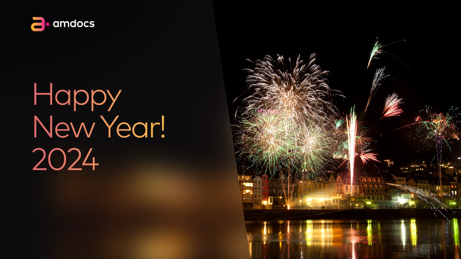 Amdocs we enter the new year, we wish you all that 2024 will be filled with growth and success. Cheers to new beginnings, continued partnerships, and upcoming innovations! Happy