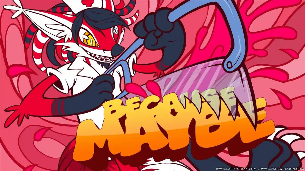 Lapfox Trax Because Maybe! Pt. 3