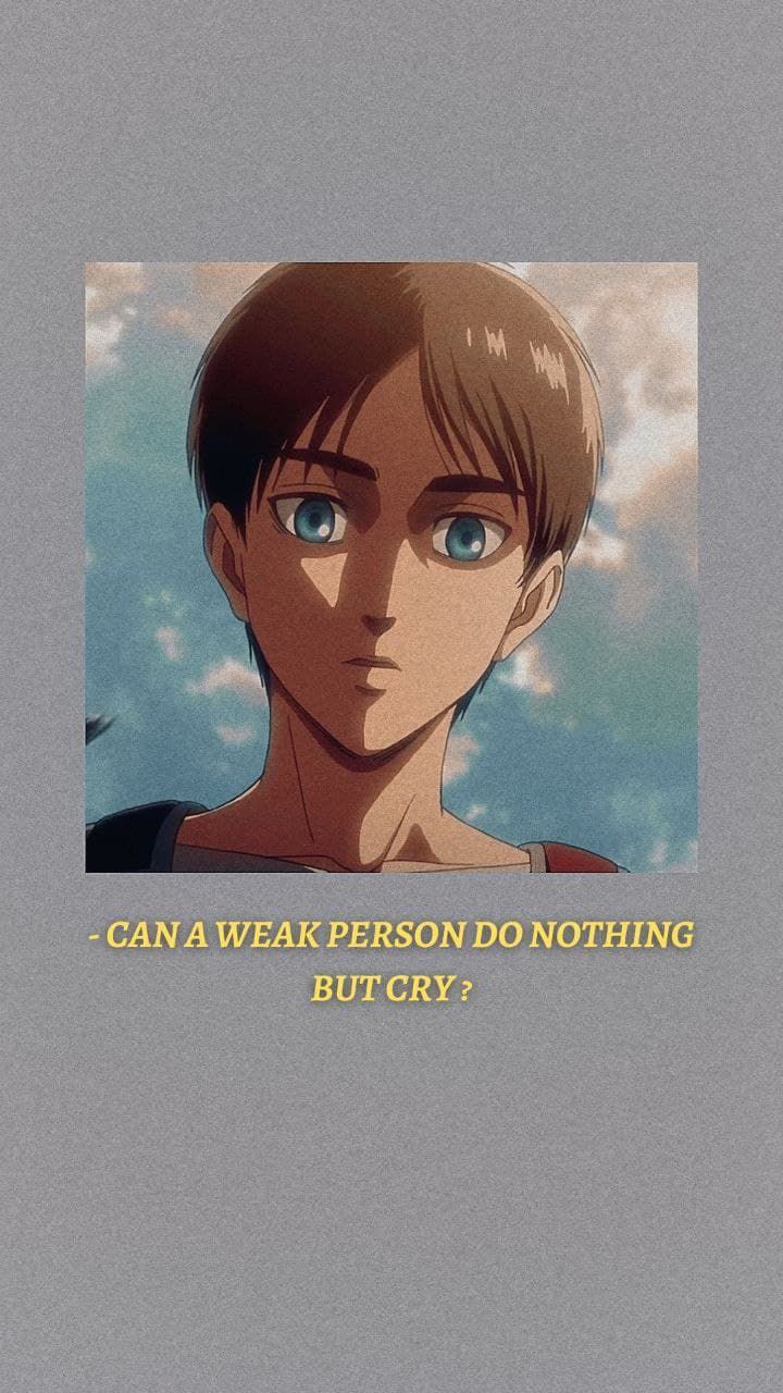 Attack on titan eren, Anime quotes