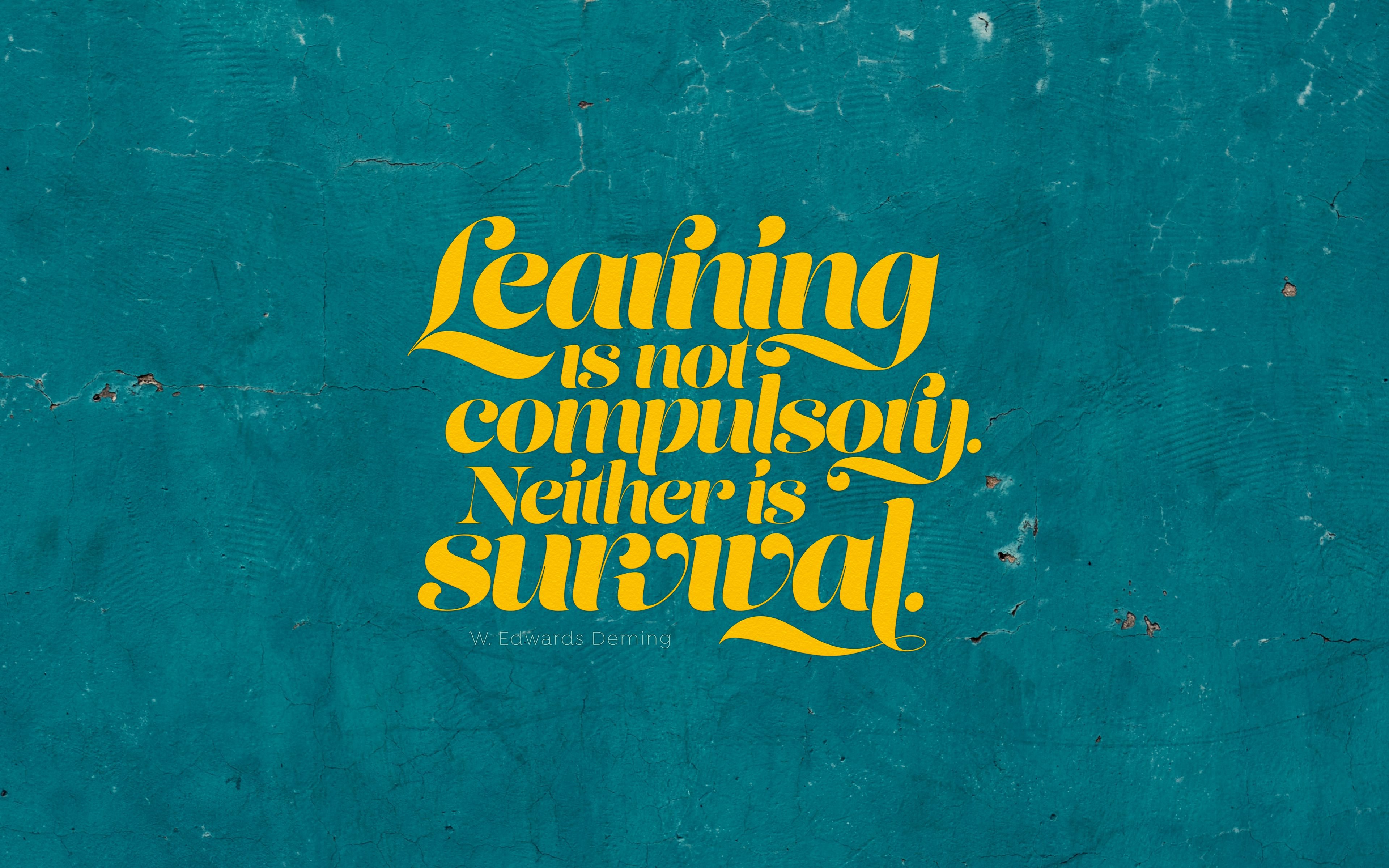 Download wallpaper 3840x2400 quote, learning, saying, opinion, phrase 4k ultra HD 16:10 HD background