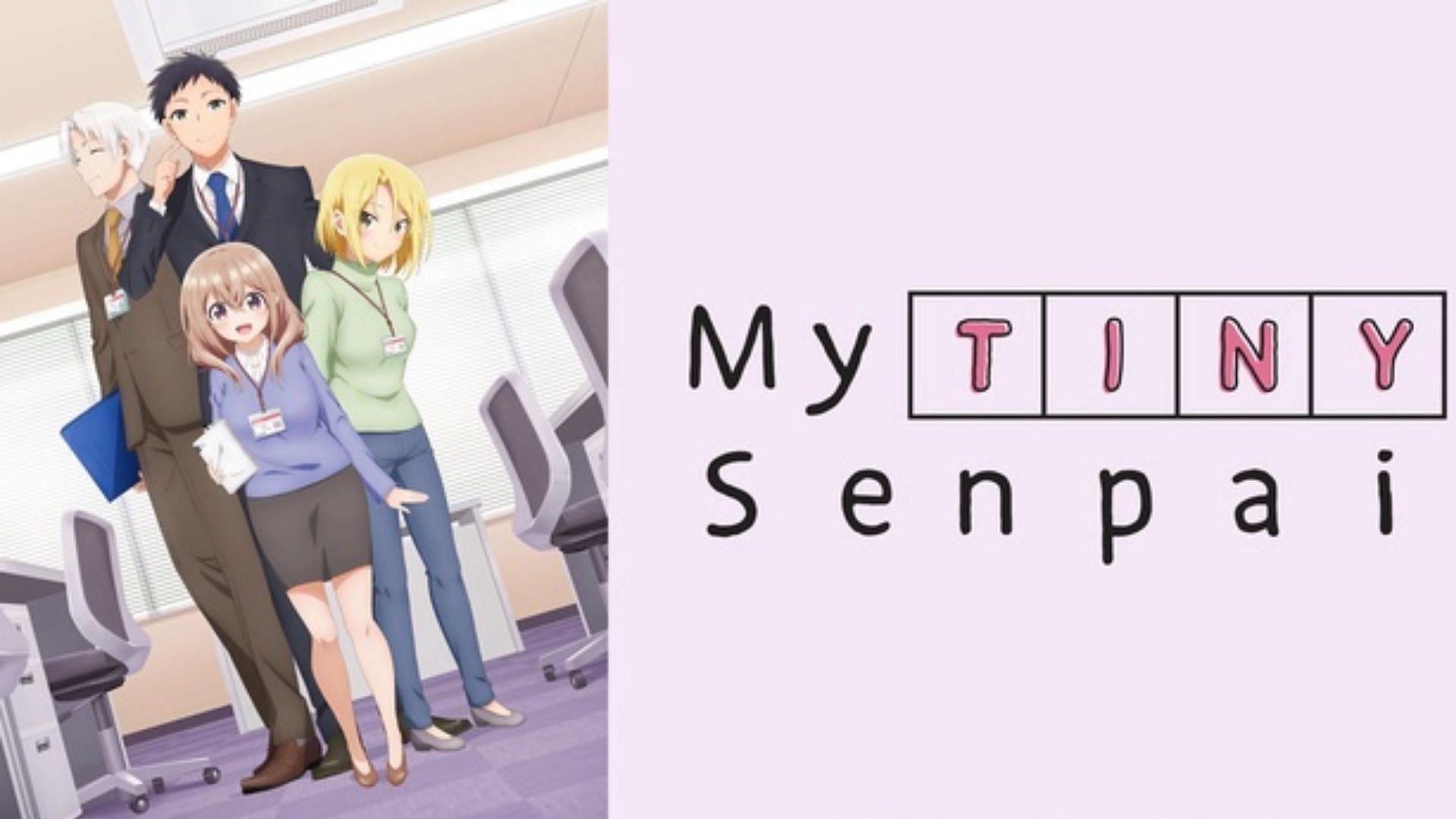 My Tiny Senpai anime: Has My Tiny