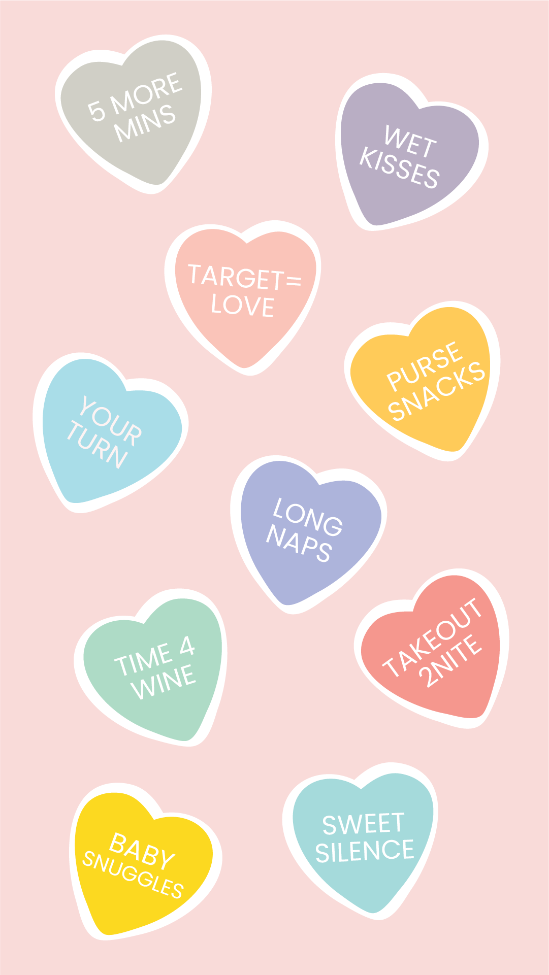Candy Hearts For Parents. Self Care