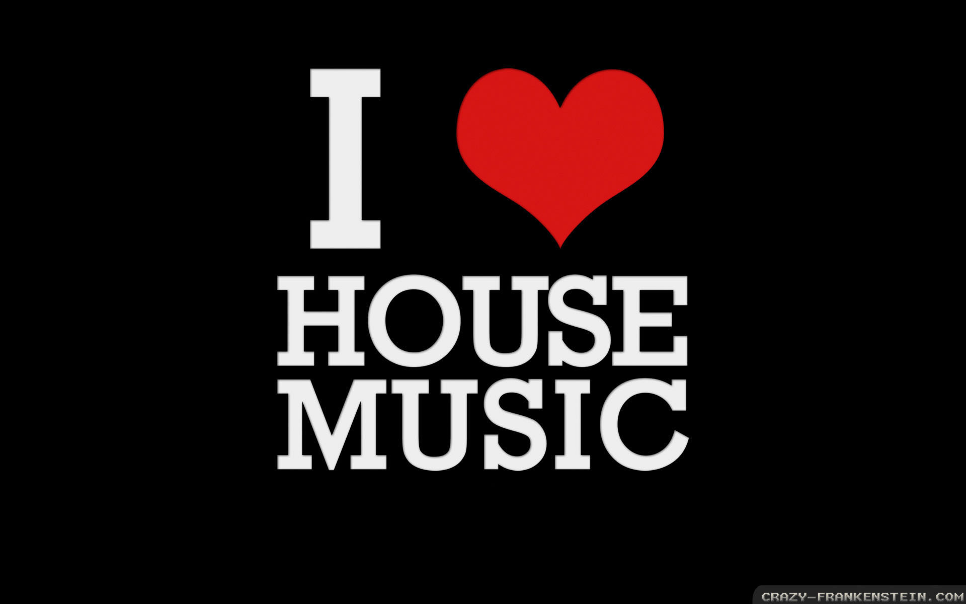 I Love House Music Wallpaper