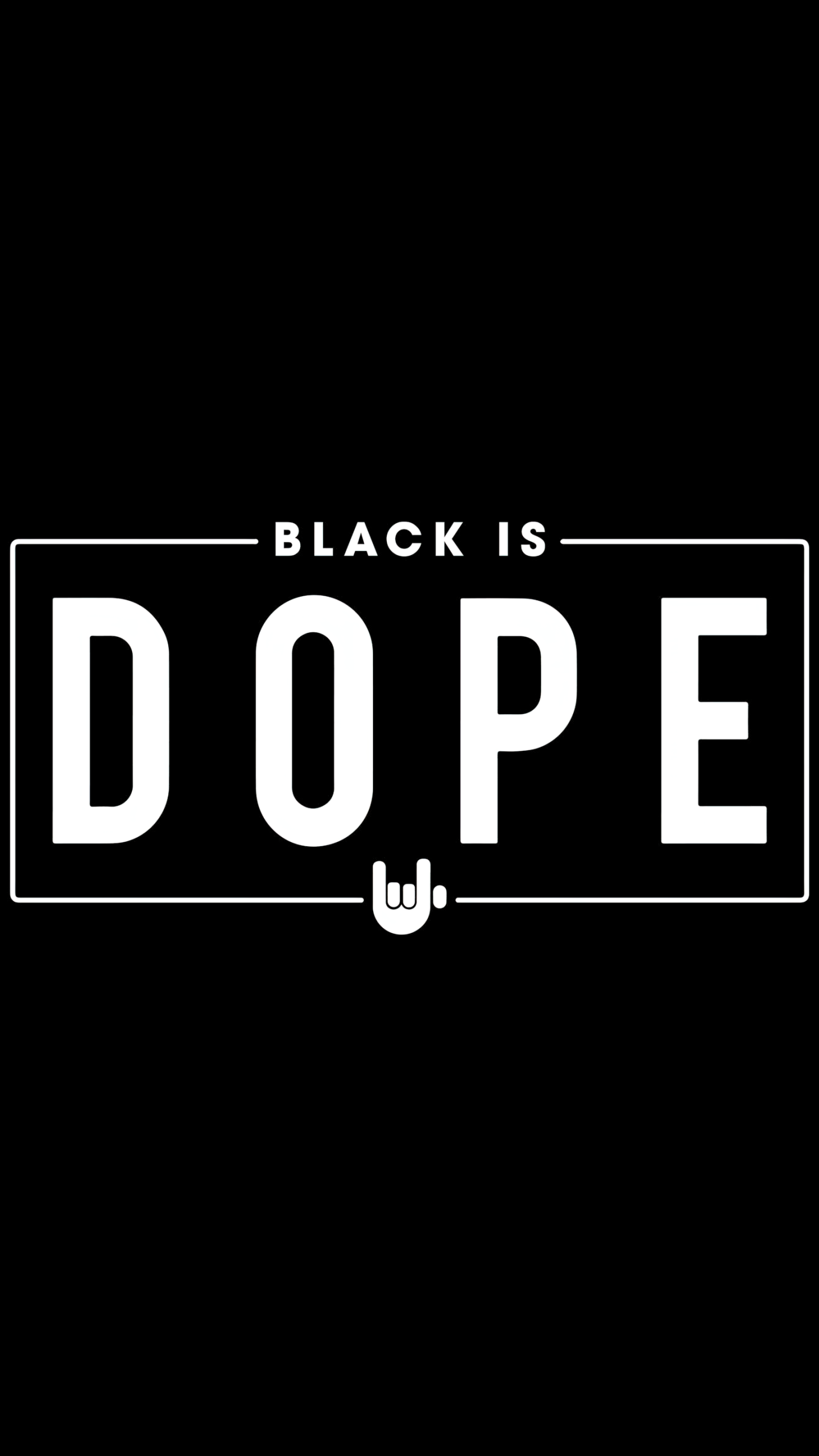 Black is Dope Wallpaper 4K, Black